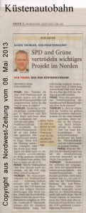 Küstenautobahn - SPD und Grüne vertrödeln wichtiges Projekt im Norden - Nordwest-Zeitung vom 08. Mai 2013